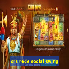 crs rede social swing